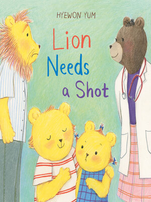cover image of Lion Needs a Shot